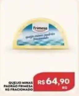 Verona Supermercados queijo minas padrão frimesa oferta