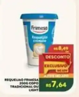 Verona Supermercados Requeijão frimesa tradicional ou light oferta