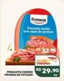 Verona Supermercados Presunto cozido frimesa kg fatiado oferta