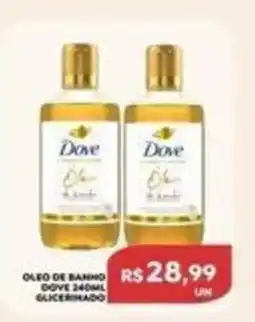 Verona Supermercados Óleo de banho dove glicerinado oferta