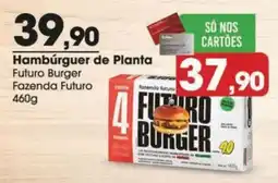 Zaffari Hambúrguer de Planta Futuro Burger oferta