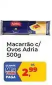 Tonin Superatacado Adria - macarrão c/ ovos oferta