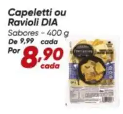 Dia - capeletti ou ravioli