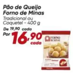 Dia Forno de minas - pão de queijo oferta