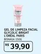Assaí Atacadista L'oréal - gel de limpeza facial glycolic bright paris oferta