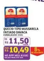Assaí Atacadista Davaca - queijo tipo mussarela fatiado oferta