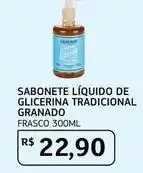 Assaí Atacadista Granado - sabonete líquido de glicerina tradicional oferta