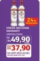 Assaí Atacadista Nacional - vodka smirnoff oferta