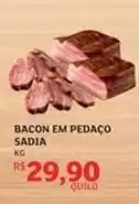 Assaí Atacadista Sadia - bacon em pedaço oferta