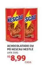 Assaí Atacadista Nestlé - achocolatado em po nescau oferta