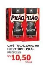 Assaí Atacadista Pilão - café tradicional ou extraforte oferta