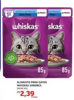 Assaí Atacadista Whiskas - alimento para gatos oferta