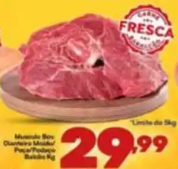 Barracão Supermercado Músculo Boi Dianteira Moida/ Poca/Pedrao Baicão Kg oferta