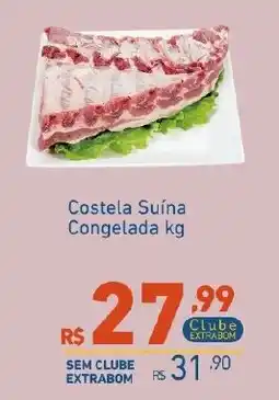 Extrabom Supermercados Costela Suína Congelada kg oferta