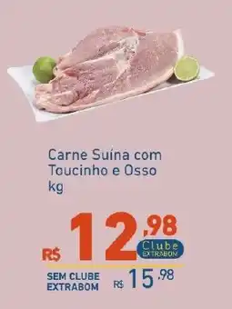 Extrabom Supermercados Carne Suína com Toucinho e Osso kg oferta