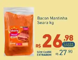 Extrabom Supermercados Bacon Mantinha Seara kg oferta