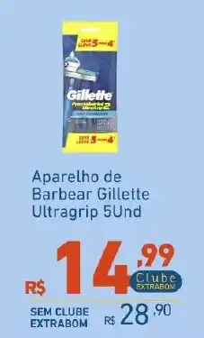 Extrabom Supermercados Aparelho de Barbear Gillette Ultragrip oferta