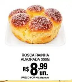 Supermercados Alvorada Rosca rainha oferta