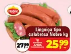 Safra Supermercados Linguiça tipo calabrosa nobre oferta
