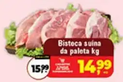 Safra Supermercados Bistoca suína da paleta kg oferta