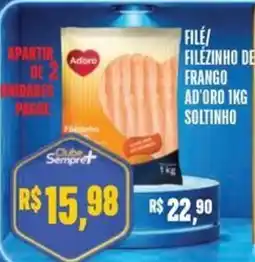 Sempre Vale Supermercados Filé/filéinho de frango ad'oro 1kg oferta