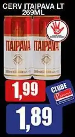 Supermercados Paraná Cerv itaipava lt oferta