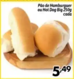 Supermercados Big Compra Pão de Hamburquer ou Hot Dog Big oferta