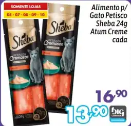 Supermercados Big Compra Alimento p/ Gato Petisco Sheba 24g Atum Creme oferta