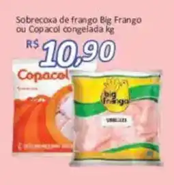 Supermercados Savegnago Sobrecoxa de frango big frango ou copacol congelada oferta