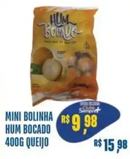 Sempre Vale Supermercados Mini bolinha hum bocado oferta