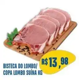 Sempre Vale Supermercados Bisteca do lombo/ copa lombo suína kg oferta