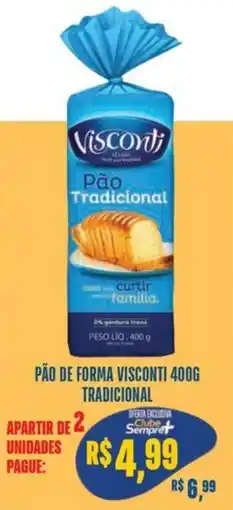 Sempre Vale Supermercados Pão de forma visconti tradicional oferta