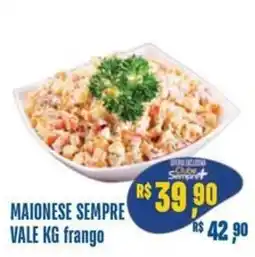 Sempre Vale Supermercados Maionese sempre vale kg frango oferta