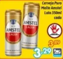 Supermercados Big Compra Cerveja Puro Malte Amstel oferta