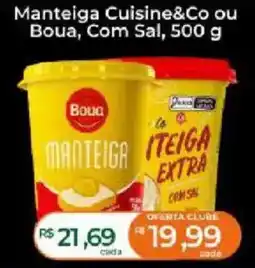 Supermercados Bretas Manteiga cuisine&co ou boua, com sal oferta