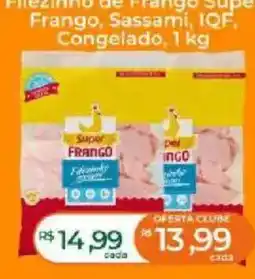Supermercados Bretas Filezinho de Frango Super Frango, Sassami, IQF, Congelado oferta