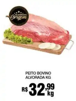Supermercados Alvorada Peito bovino alvorada kg oferta