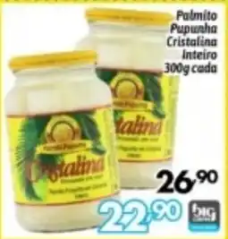 Supermercados Big Compra Palmito pupunha cristalina inteiro oferta