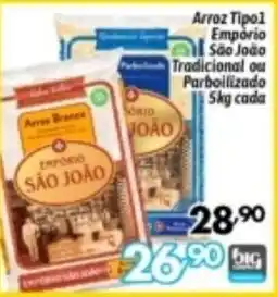 Supermercados Big Compra Arroz tipo1 empório são joão tradicional ou parboilizado oferta