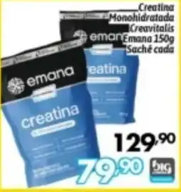Supermercados Big Compra Creatina monohidratada emana 150g oferta