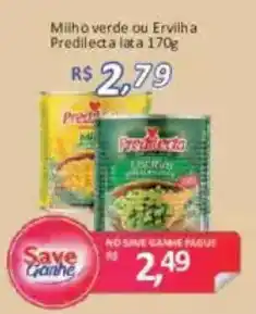 Supermercados Savegnago Milho verde ou Ervilha Predilecta oferta