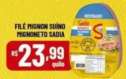 Bahamas Mix Filé mignon suíno mignoneto sadia oferta