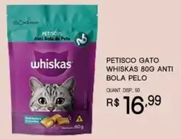 Bistek Supermercados Petisco Gato Whiskas Anti Bola Pelo oferta