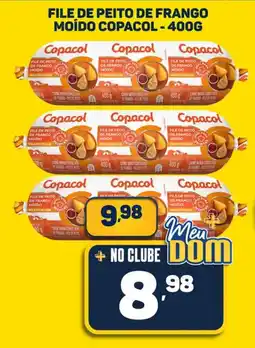 Dom Atacadista File de peito de frango moído copacol oferta