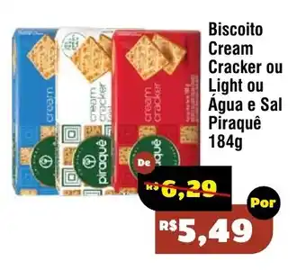 Biscoito cream cracker ou light ou água e sal piraqué