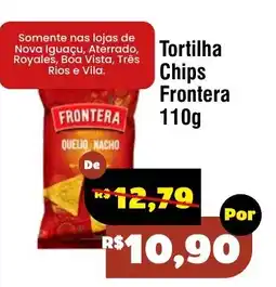 Royal Supermercados Tortilha chips frontera oferta