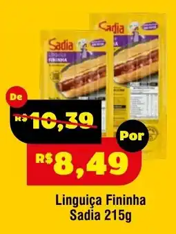Royal Supermercados Linguiça Fininha Sadia oferta