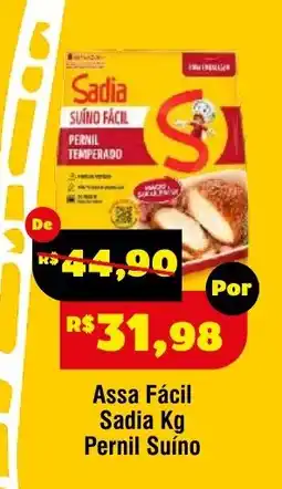 Royal Supermercados Assa Fácil Sadia Kg Pernil Suíno oferta