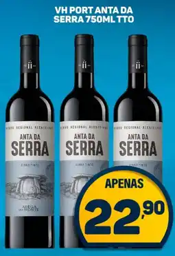 Dom Atacadista Vinhos port anta da serra 750ml tto oferta