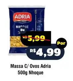 Royal Supermercados Massa c/ ovos adria nhoque oferta
